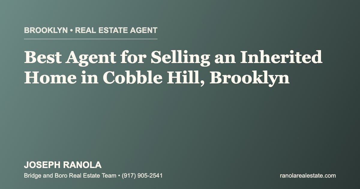 best-real-estate-agent-inherited-home-cobble-hill-brooklyn-cover