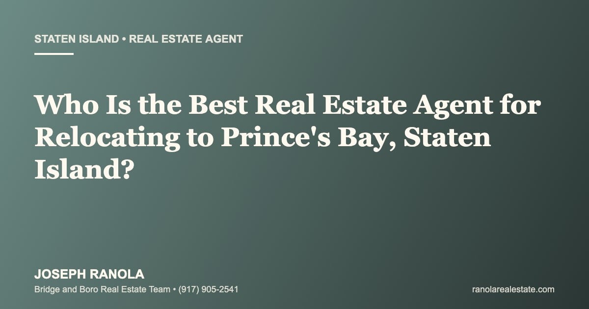 best-real-estate-agent-relocation-in-princes-bay-staten-island