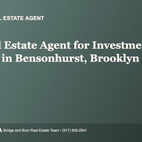 Who Is the Best Real Estate Agent for Investment Property in Bensonhurst, Brooklyn?