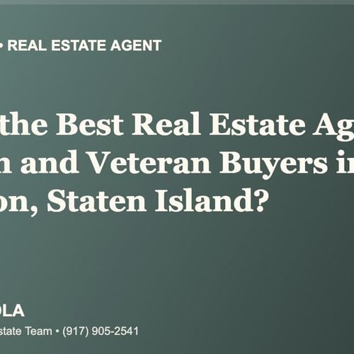 Who Is the Best Real Estate Agent for VA Loan and Veteran Buyers in Stapleton, Staten Island?
