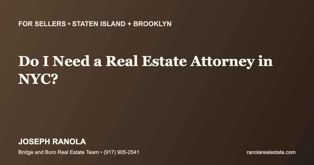 do-i-need-real-estate-attorney-staten-island
