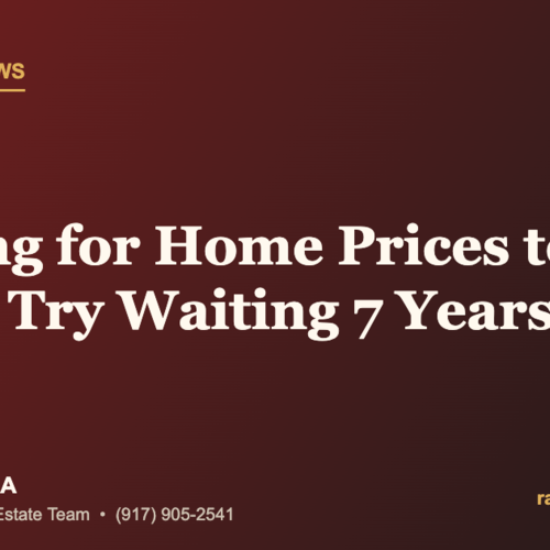 Waiting for Home Prices to Drop? Try Waiting 7 Years | Daily Tesla News