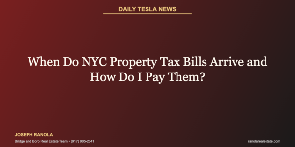 When Do NYC Property Tax Bills Arrive and &hellip;