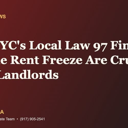 How NYC's Local Law 97 Fines Plus the Rent Freeze Are Crushing Small Landlords