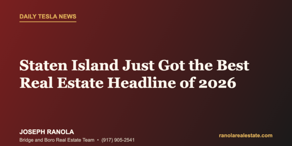 Staten Island Just Got the Best Real Estate &hellip;