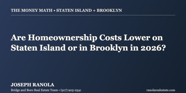 Are Homeownership Costs Lower on Staten Island or &hellip;