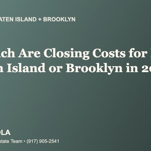 How Much Are Closing Costs for Buyers in Staten Island or Brooklyn in 2026?