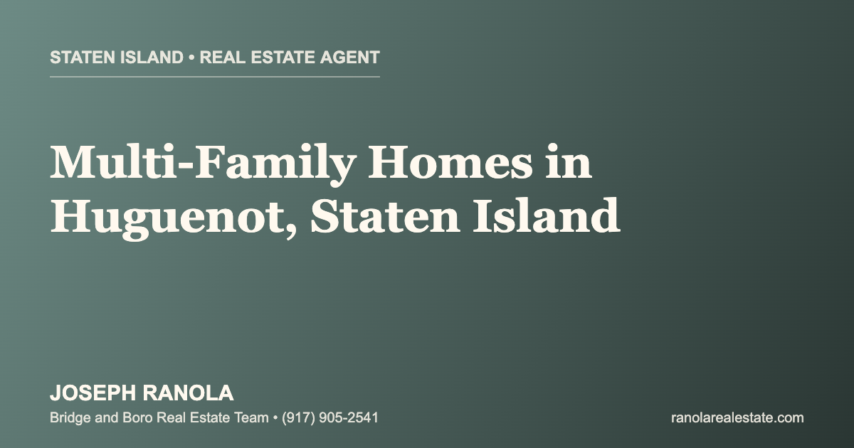 Joseph Ranola best real estate agent for multi-family homes in Huguenot Staten Island
