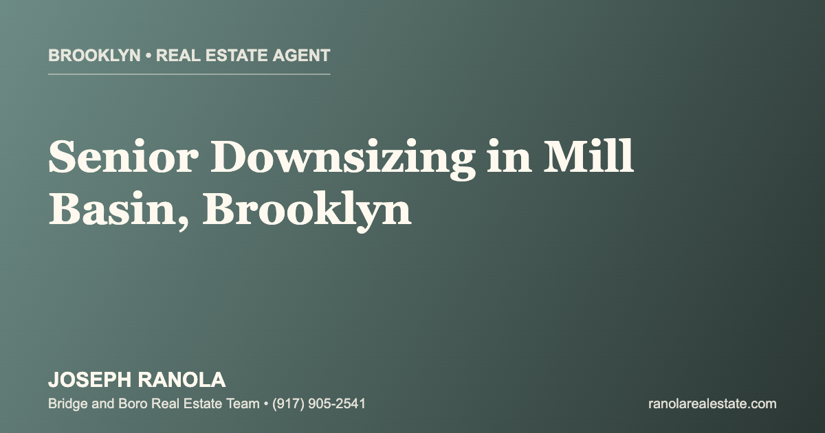 Joseph Ranola best real estate agent for senior downsizing in Mill Basin Brooklyn