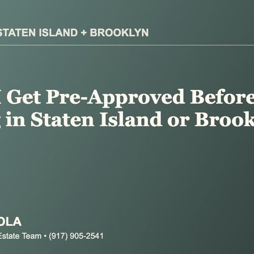 Should I Get Pre-Approved Before House Hunting in Staten Island or Brooklyn in 2026?