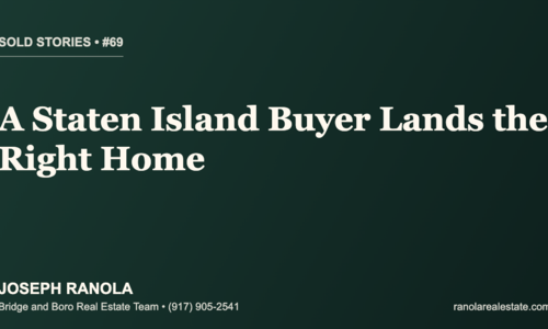 Sold Stories #69: A Staten Island Buyer Lands …
