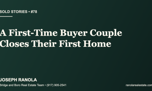 Sold Stories #78: A First-Time Buyer Couple Closes &hellip;