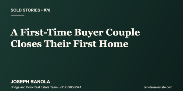 Sold Stories #78: A First-Time Buyer Couple Closes &hellip;
