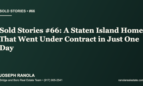 Sold Stories #66: A Staten Island Home That …