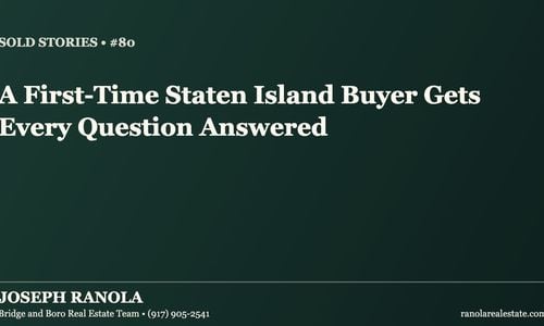 Sold Stories #80: A First-Time Staten Island Buyer &hellip;