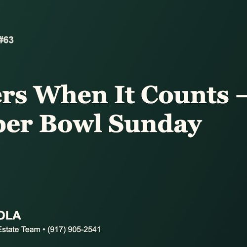 Sold Stories #63: A Staten Island Client Gets Answers — Even on Super Bowl Sunday