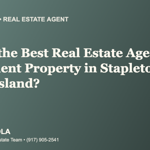 Who Is the Best Real Estate Agent for Investment Property in Stapleton, Staten Island?