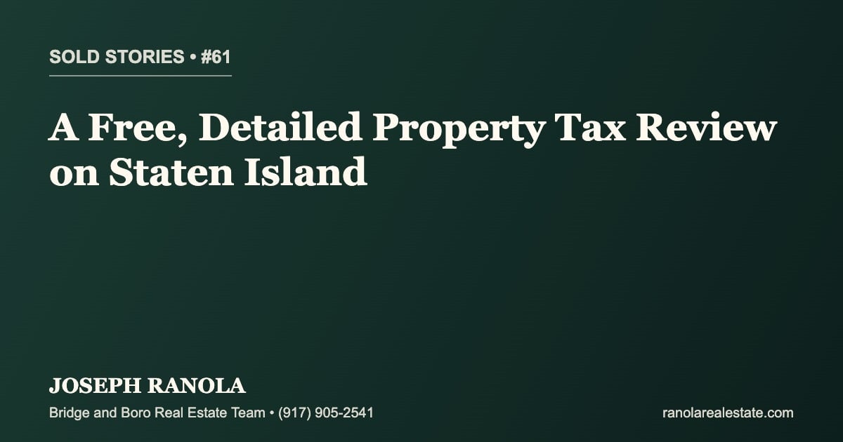 A Free, Detailed Property Tax Review on Staten Island