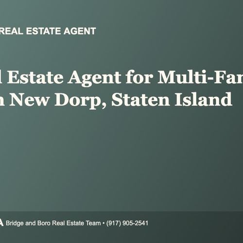 Who Is the Best Real Estate Agent for Multi-Family Homes in New Dorp, Staten Island?