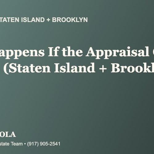 What Happens If the Appraisal Comes In Low When Buying a Home on Staten Island or in Brooklyn in 2026?