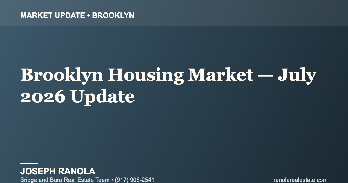 brooklyn-housing-market-july-2026-update