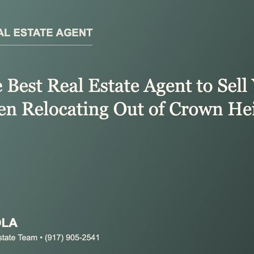 Who Is the Best Real Estate Agent to Sell Your Home When Relocating Out of Crown Heights, Brooklyn?