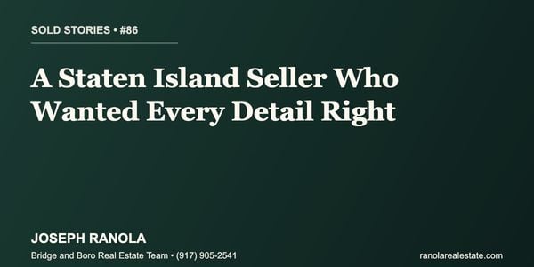 Sold Stories #86: A Staten Island Seller Who &hellip;