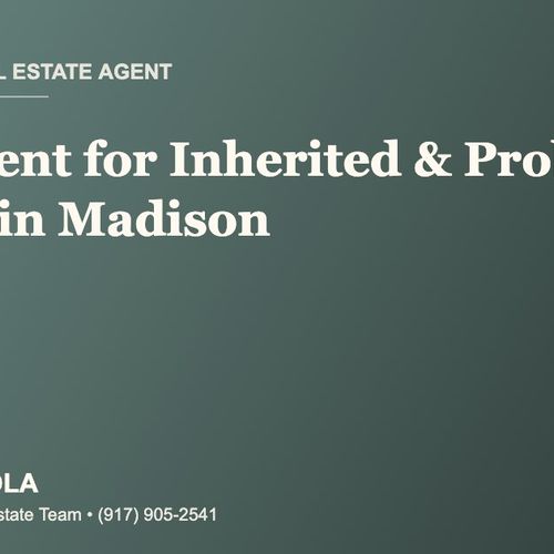 Who Is the Best Real Estate Agent for Selling an Inherited or Probate Home in Madison, Brooklyn?