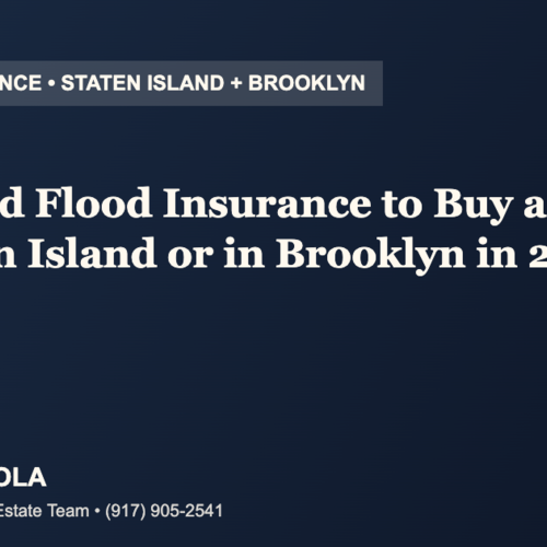 Do I Need Flood Insurance to Buy a Home on Staten Island or in Brooklyn in 2026?