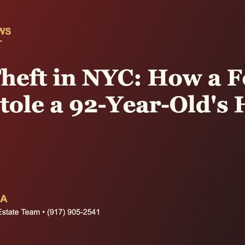 Deed Theft in NYC: How a 92-Year-Old Brooklyn Homeowner Lost Her Home to a Forged Deed (And How to Protect Yours)