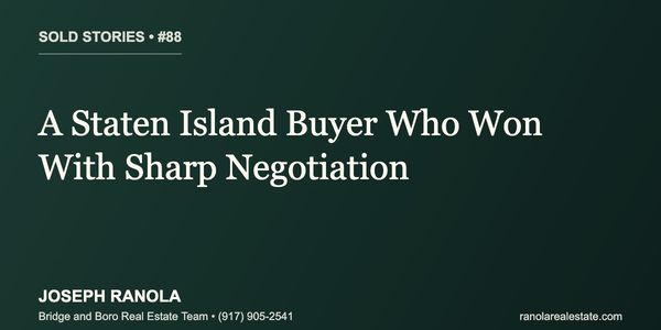 Sold Stories #88: A Staten Island Buyer Who &hellip;