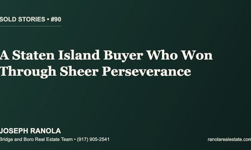 Sold Stories #90: A Staten Island Buyer Who …