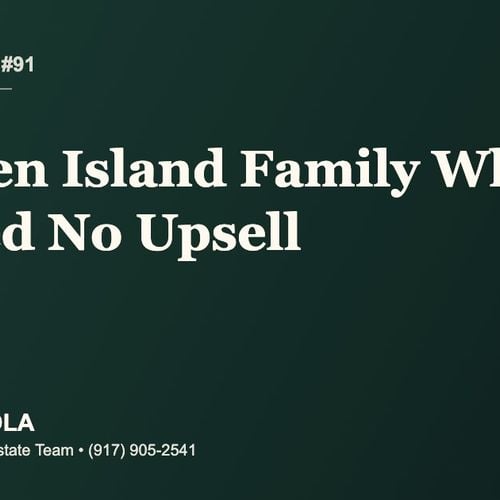 Sold Stories #91: A Staten Island Family Who Wanted an Agent Who Wouldn't Upsell Them