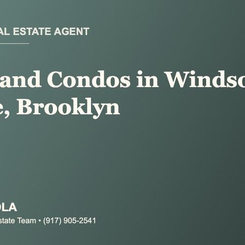 Who Is the Best Real Estate Agent for Co-ops and Condos in Windsor Terrace, Brooklyn?