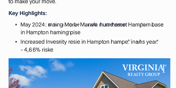 May Market Momentum: Hampton Roads Real Estate Update