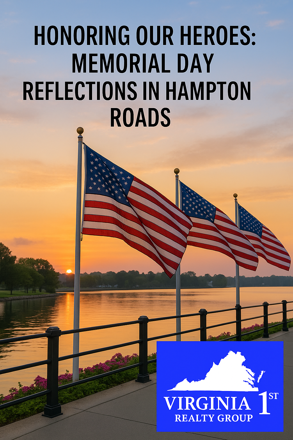 memorial-day-tribute-hampton-roads-virginia-1st-realty-group