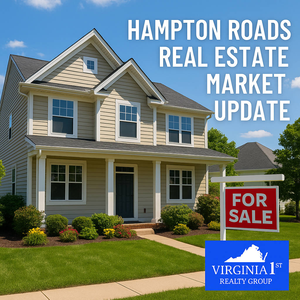 hampton-roads-june-2025-market-update-virginia-1st-realty-group1