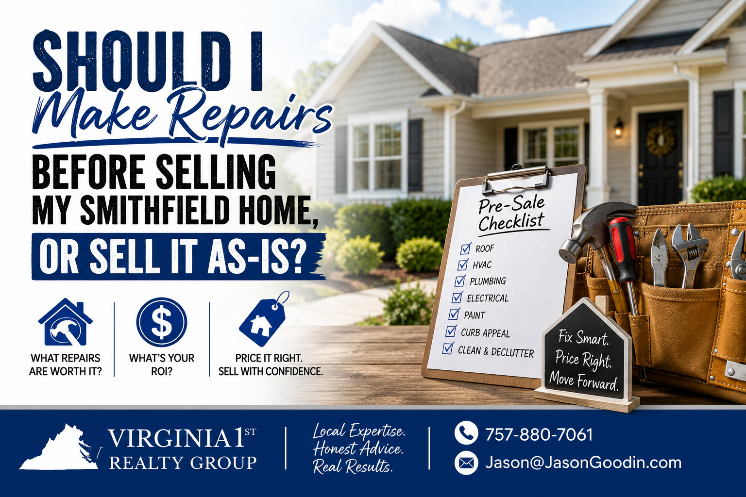 Smithfield VA home repairs before selling or sell as-is – Virginia 1st Realty Group