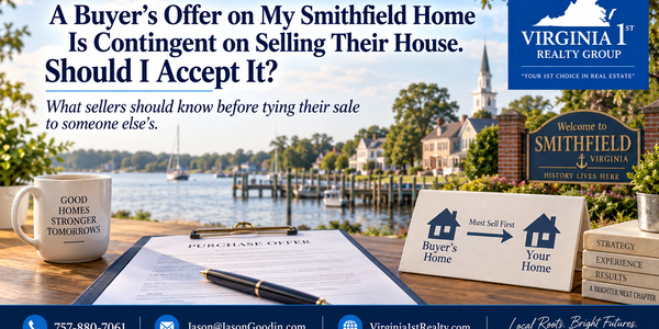 A Buyer’s Offer on My Smithfield Home Is &hellip;