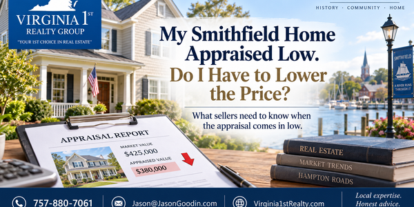 My Smithfield Home Appraised Low. Do I Have &hellip;