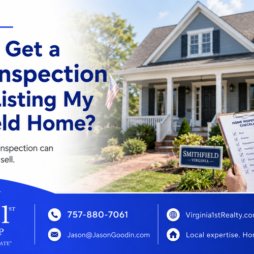 Should I Get A Home Inspection Before Listing My Smithfield Home?