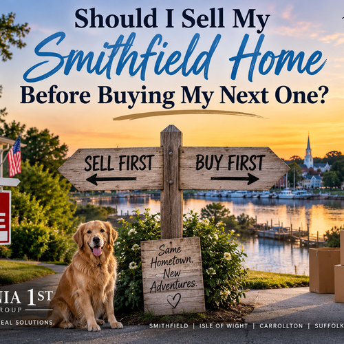 Should I Sell My Smithfield Home Before Buying My Next One?