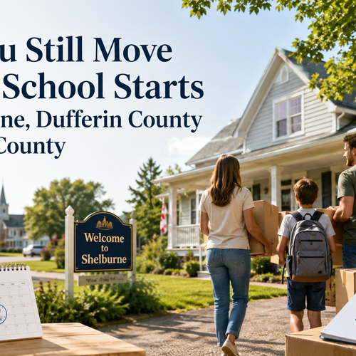 Can You Still Move Before School Starts in Shelburne Dufferin County and Grey County