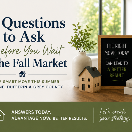 7 Questions to Ask Before You Wait for the Fall Market