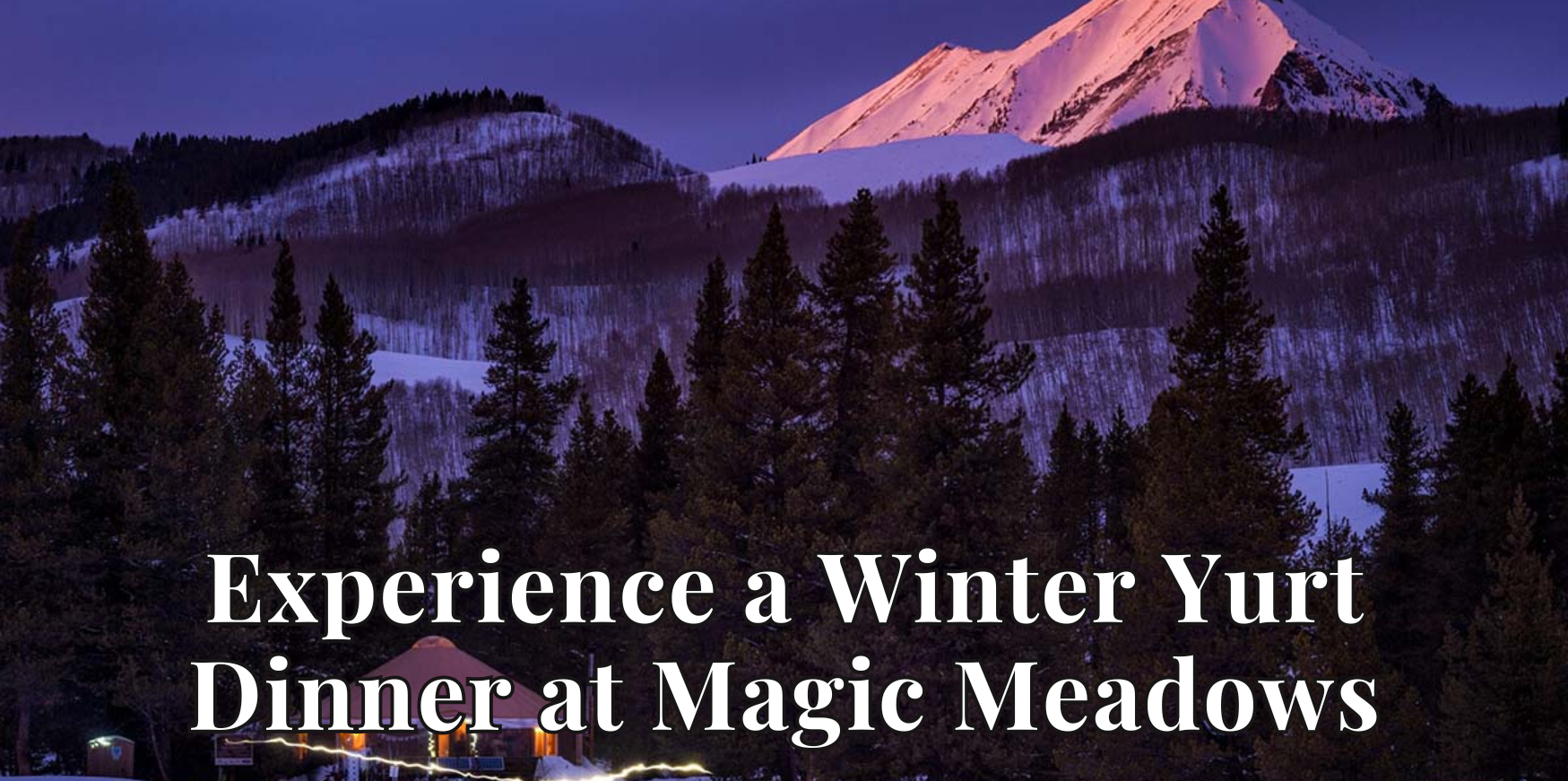 Magic Meadows Yurt