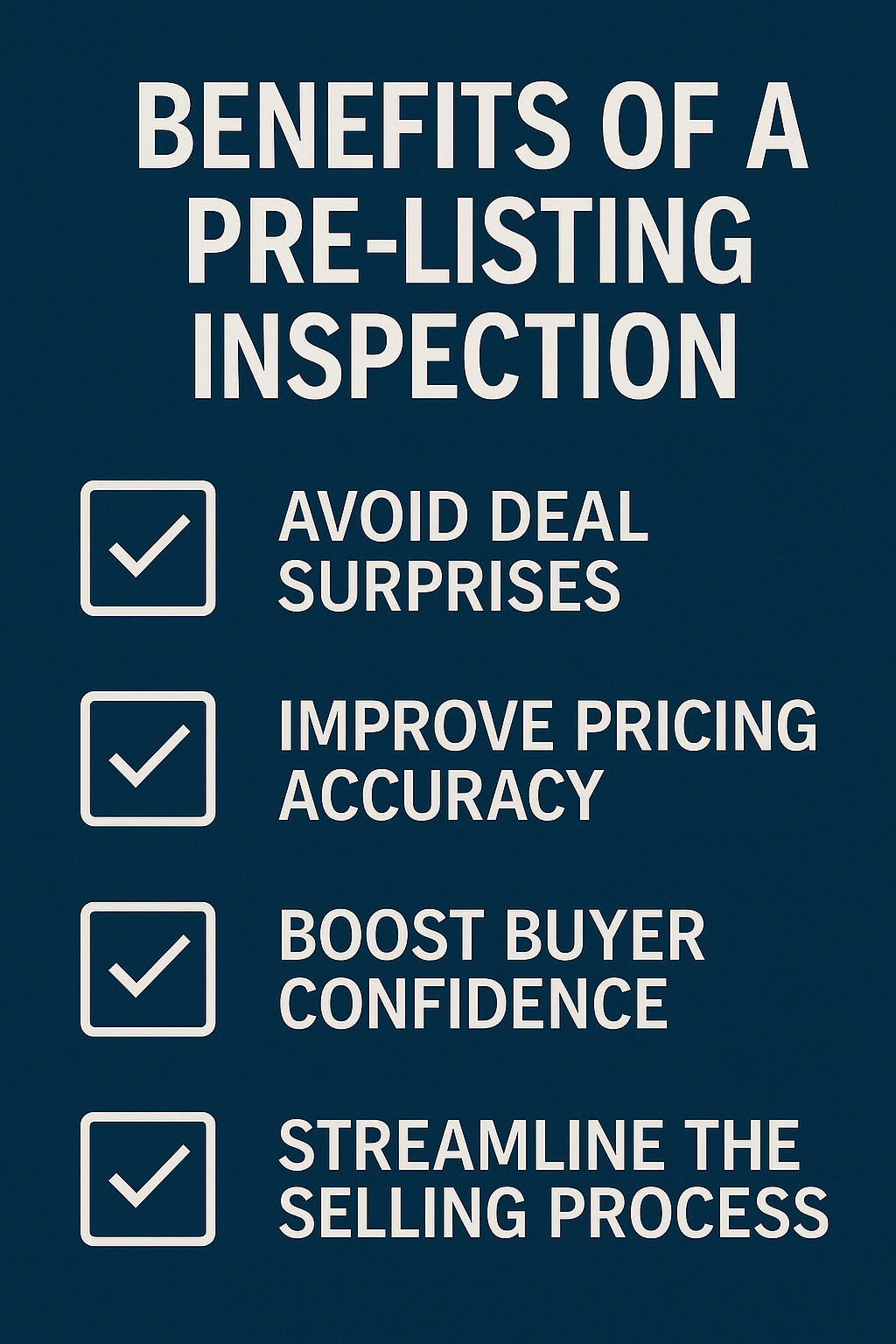 List of reasons home sellers benefit from a pre-listing inspection