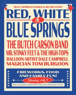 Red, White & Blue Springs Festival & Fireworks Blue Springs