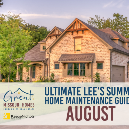 The Ultimate Lee's Summit Home Maintenance Guide: August