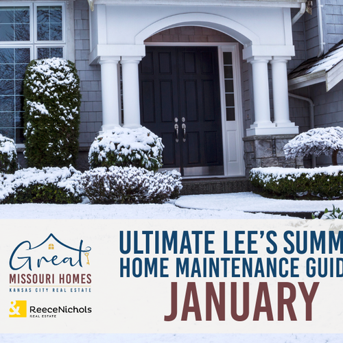 The Ultimate Lee's Summit Home Maintenance Guide: January