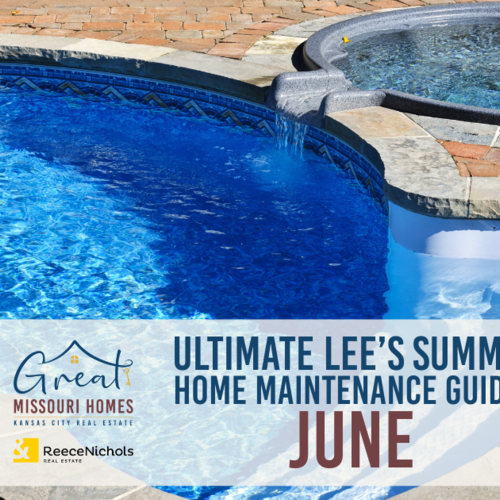 The Ultimate Lee's Summit Home Maintenance Guide: June